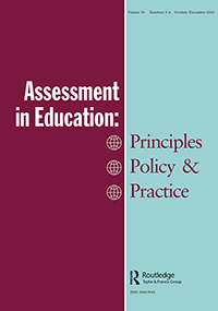 Cover image for Assessment in Education: Principles, Policy & Practice, Volume 30, Issue 5-6, 2023