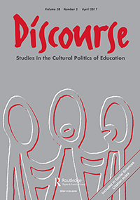 Cover image for Discourse: Studies in the Cultural Politics of Education, Volume 38, Issue 2, 2017