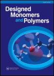 Cover image for Designed Monomers and Polymers, Volume 18, Issue 7, 2015