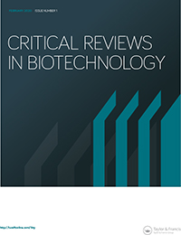 Cover image for Critical Reviews in Biotechnology, Volume 40, Issue 1, 2020