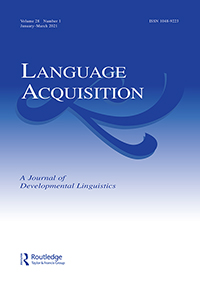 Cover image for Language Acquisition, Volume 28, Issue 1, 2021