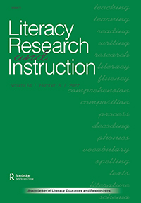 Cover image for Literacy Research and Instruction, Volume 61, Issue 3, 2022
