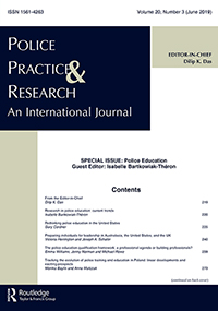 Cover image for Police Practice and Research, Volume 20, Issue 3, 2019