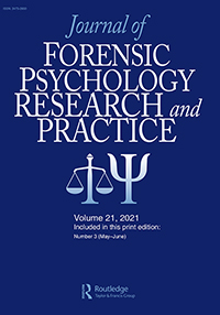 Cover image for Journal of Forensic Psychology Research and Practice, Volume 21, Issue 3, 2021