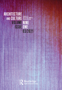 Cover image for Architecture and Culture, Volume 9, Issue 1, 2021
