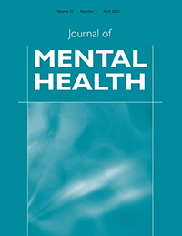 Cover image for Journal of Mental Health, Volume 31, Issue 2, 2022