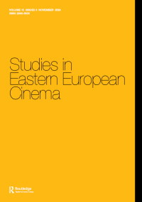 Cover image for Studies in Eastern European Cinema, Volume 15, Issue 3, 2024