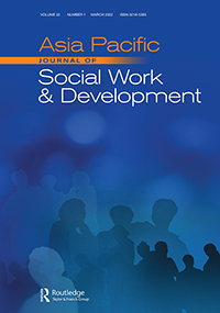 Cover image for Asia Pacific Journal of Social Work and Development, Volume 32, Issue 1, 2022