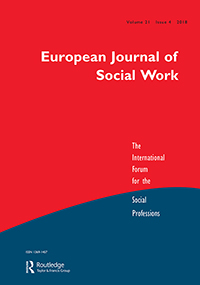 Cover image for European Journal of Social Work, Volume 21, Issue 4, 2018