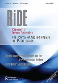 Cover image for Research in Drama Education: The Journal of Applied Theatre and Performance, Volume 22, Issue 1, 2017