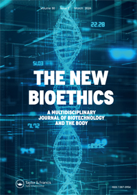 Cover image for The New Bioethics, Volume 30, Issue 1, 2024