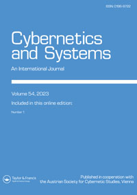 Cover image for Cybernetics and Systems, Volume 54, Issue 1, 2023