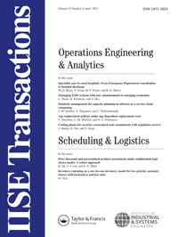 Cover image for IISE Transactions, Volume 53, Issue 4, 2021
