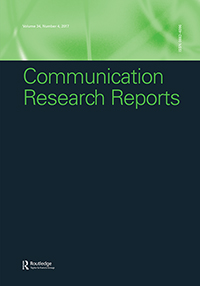 Cover image for Communication Research Reports, Volume 34, Issue 4, 2017
