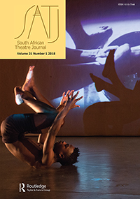 Cover image for South African Theatre Journal, Volume 31, Issue 1, 2018