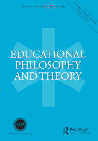 Cover image for Educational Philosophy and Theory, Volume 53, Issue 7, 2021