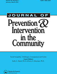 Cover image for Journal of Prevention & Intervention in the Community, Volume 49, Issue 1, 2021