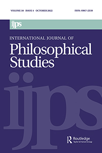 Cover image for International Journal of Philosophical Studies, Volume 30, Issue 4, 2022