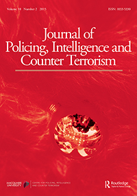 Cover image for Journal of Policing, Intelligence and Counter Terrorism, Volume 10, Issue 2, 2015