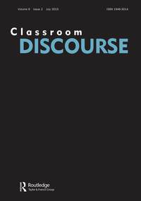 Cover image for Classroom Discourse, Volume 6, Issue 2, 2015
