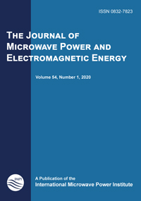 Cover image for Journal of Microwave Power and Electromagnetic Energy, Volume 54, Issue 1, 2020