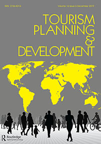 Cover image for Tourism Planning & Development, Volume 16, Issue 6, 2019