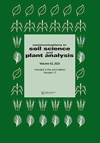 Cover image for Communications in Soil Science and Plant Analysis, Volume 52, Issue 17, 2021