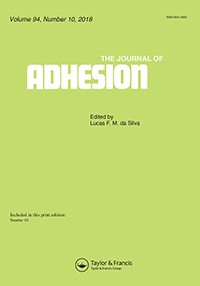 Cover image for The Journal of Adhesion, Volume 94, Issue 10, 2018