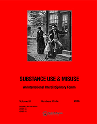 Cover image for Substance Use & Misuse, Volume 51, Issue 14, 2016