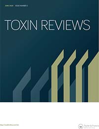 Cover image for Toxin Reviews, Volume 39, Issue 2, 2020