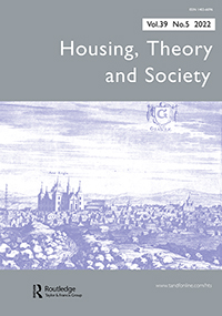 Cover image for Housing, Theory and Society, Volume 39, Issue 5, 2022
