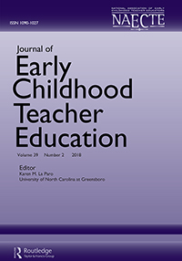 Cover image for Journal of Early Childhood Teacher Education, Volume 39, Issue 2, 2018