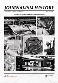 Cover image for Journalism History, Volume 46, Issue 1, 2020