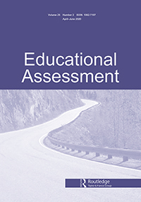 Cover image for Educational Assessment, Volume 25, Issue 2, 2020