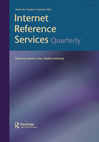 Cover image for Internet Reference Services Quarterly, Volume 26, Issue 2, 2022