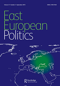 Cover image for East European Politics, Volume 31, Issue 3, 2015