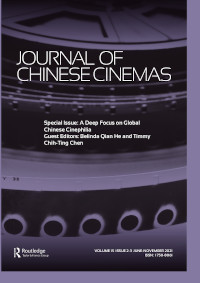 Cover image for Journal of Chinese Cinemas, Volume 15, Issue 2-3, 2021