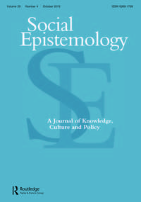 Cover image for Social Epistemology, Volume 29, Issue 4, 2015
