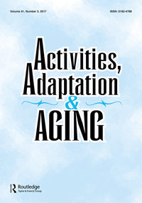 Cover image for Activities, Adaptation & Aging, Volume 41, Issue 3, 2017