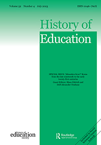 Cover image for History of Education, Volume 52, Issue 4, 2023