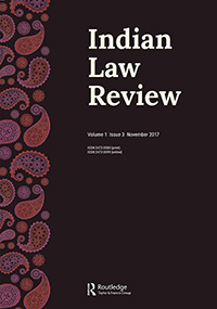 Cover image for Indian Law Review, Volume 1, Issue 3, 2017