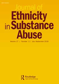 Cover image for Journal of Ethnicity in Substance Abuse, Volume 17, Issue 3, 2018