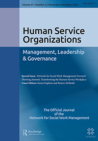 Cover image for Human Service Organizations: Management, Leadership & Governance, Volume 47, Issue 5, 2023