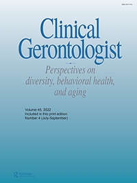 Cover image for Clinical Gerontologist, Volume 45, Issue 4, 2022