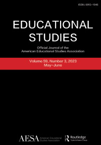 Cover image for Educational Studies, Volume 59, Issue 3, 2023