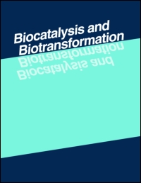 Cover image for Biocatalysis and Biotransformation, Volume 35, Issue 2, 2017