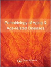 Cover image for Pathobiology of Aging & Age-related Diseases, Volume 9, Issue 1, 2019