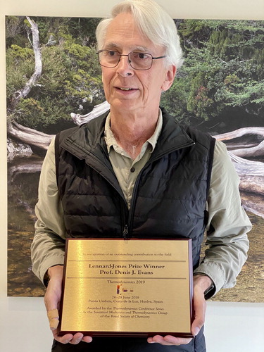 Figure 2. Recipient of the 2019 Lennard-Jones Lectureship and Prize: Denis Evans, Emeritus Professor at the Australian National University and Honorary Professor at The University of Queensland, Australia.