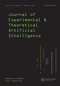 Cover image for Journal of Experimental & Theoretical Artificial Intelligence, Volume 31, Issue 1, 2019