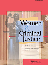 Cover image for Women & Criminal Justice, Volume 31, Issue 2, 2021